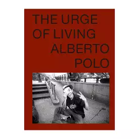 The Urge of Living - Alberto Polo - Get Results Now!